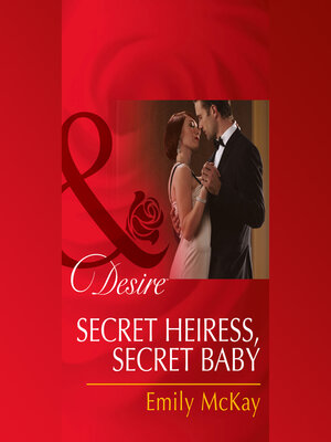 cover image of Secret Heiress, Secret Baby